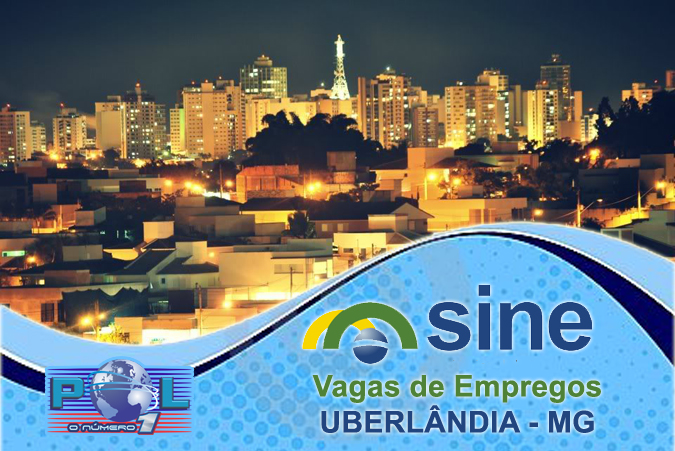 Vagas de emprego em UBERLÂNDIA (MG) - SINE